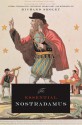 The Essential Nostradamus - Richard Smoley