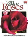 Complete Guide to Roses - Michael McKinley