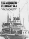 The Mississippi Steamboat Era in Historic Photographs: Natchez to New Orleans, 1870-1920 - Joan W. Gandy, Thomas H. Gandy