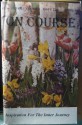 On Course - Volume VIII, Number 5 Issue 226 - April 1996 - Jon Mundy, Diane Berke