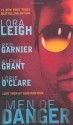 Men of Danger - Alexis Grant, Red Garnier, Lorie O'Clare, Lora Leigh