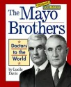 The Mayo Brothers - Lucile Davis