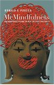 McMindfulness: How Mindfulness Became the New Capitalist Spirituality - Ronald Purser