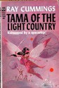 Tama of the Light Country - Ray Cummings