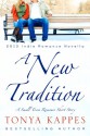 A New Tradition (A Small Town Romance Short Story Series Book 1) - Tonya Kappes