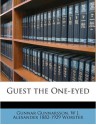 Guest the One-Eyed - Gunnar Gunnarsson, W.J. Alexander Worster