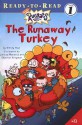 The Runaway Turkey - Wendy Wax