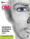 CIM Coursebook Introductory Certificate in Marketing - Neil Botten, David Harris