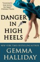 Danger in High Heels (A High Heels Mystery, #7) - Gemma Halliday