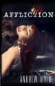 Affliction - Andrew Irvine