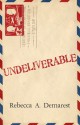 Undeliverable - Rebecca A. Demarest