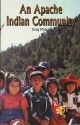 An Apache Indian Community - Greg Moskal