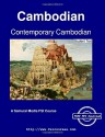 Contemporary Cambodian - Student Text - Lim Hak Kheang, Dale Purtle, Madeline Ehrman, Kem Sos