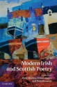 Modern Irish and Scottish Poetry - Peter Mackay, Edna Longley, Fran Brearton