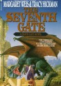 The Seventh Gate - Tracy Hickman, Margaret Weis