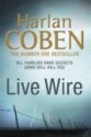 Live Wire - Harlan Coben