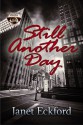 Still Another Day - Janet Eckford