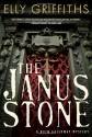 The Janus Stone - Elly Griffiths