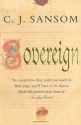 Sovereign - C.J. Sansom