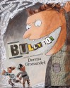 Bully 101 - Doretta Groenendyk