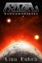 Astra: Synchronicity (Volume 1) - Lisa Eskra