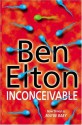 Inconceivable - Ben Elton