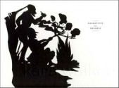 Kara Walker: Narratives of a Negress - Kara Walker, Darby English, Vivian Patterson