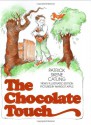 The Chocolate Touch - Patrick Skene Catling, Margot Apple