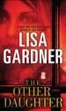 The Other Daughter - Lisa Gardner