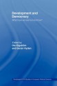 Development and Democracy: What Have We Learned and How? (Routledge/ECPR Studies in European Political Science) - Ole Elgström, Goran Hyden