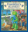 Franklin's Blanket (Franklin) - Paulette Bourgeois