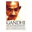 An Autobiography: The Story of My Experiments with Truth - Mahatma Gandhi