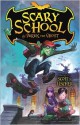 Scary School - Derek The Ghost, Scott M. Fischer