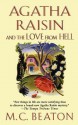 Agatha Raisin and the Love from Hell - M.C. Beaton