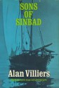 Sons of Sindbad - Alan Villiers, Yacoub Al-Hijji, William Facey