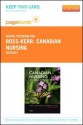 Canadian Nursing - Pageburst E-Book on Vitalsource (Retail Access Card): Issues and Perspectives - Janet C. Ross-Kerr, Marilynn J. Wood