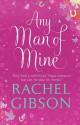 Any Man of Mine - Rachel Gibson