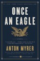 Once an Eagle - Anton Myrer