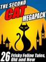 The Second Cat Megapack: Frisky Feline Tales, Old and New - Pamela Sargent, George Zebrowski