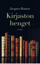 Kirjaston henget - Jacques Bonnet