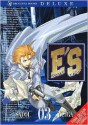 E'S: Volume 3 - Satol Yuiga, Kaname Tezuka, Dietrich Seto, Shizuki Yamashita, Satsuki Yamashita