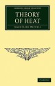 Theory of Heat - James Clerk Maxwell