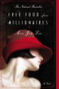 Free Food for Millionaires - Min Jin Lee