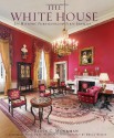 The White House: Its Furnishings & First Families - Betty C. Monkman, Bruce White, Michelle Obama