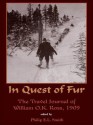 In Quest of Fur: The Journal of William Ross, 1909 - Philip Smith