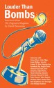 Louder than Bombs: Interviews from The Progressive Magazine - David Barsamian