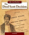 The Dred Scott Decision - Jason Skog, Gregg Ivers, Katie Van Sluys