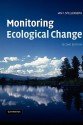 Monitoring Ecological Change - Ian F. Spellerberg