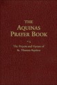 Aquinas Prayer Book - Thomas Aquinas, Johann Moser, Robert Anderson