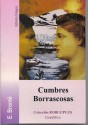 Cumbres borrascosas - Emily Brontë